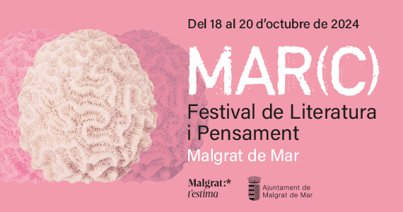 Festival de Literatura i Pensament MAR(C): Presentació novetats editorials
